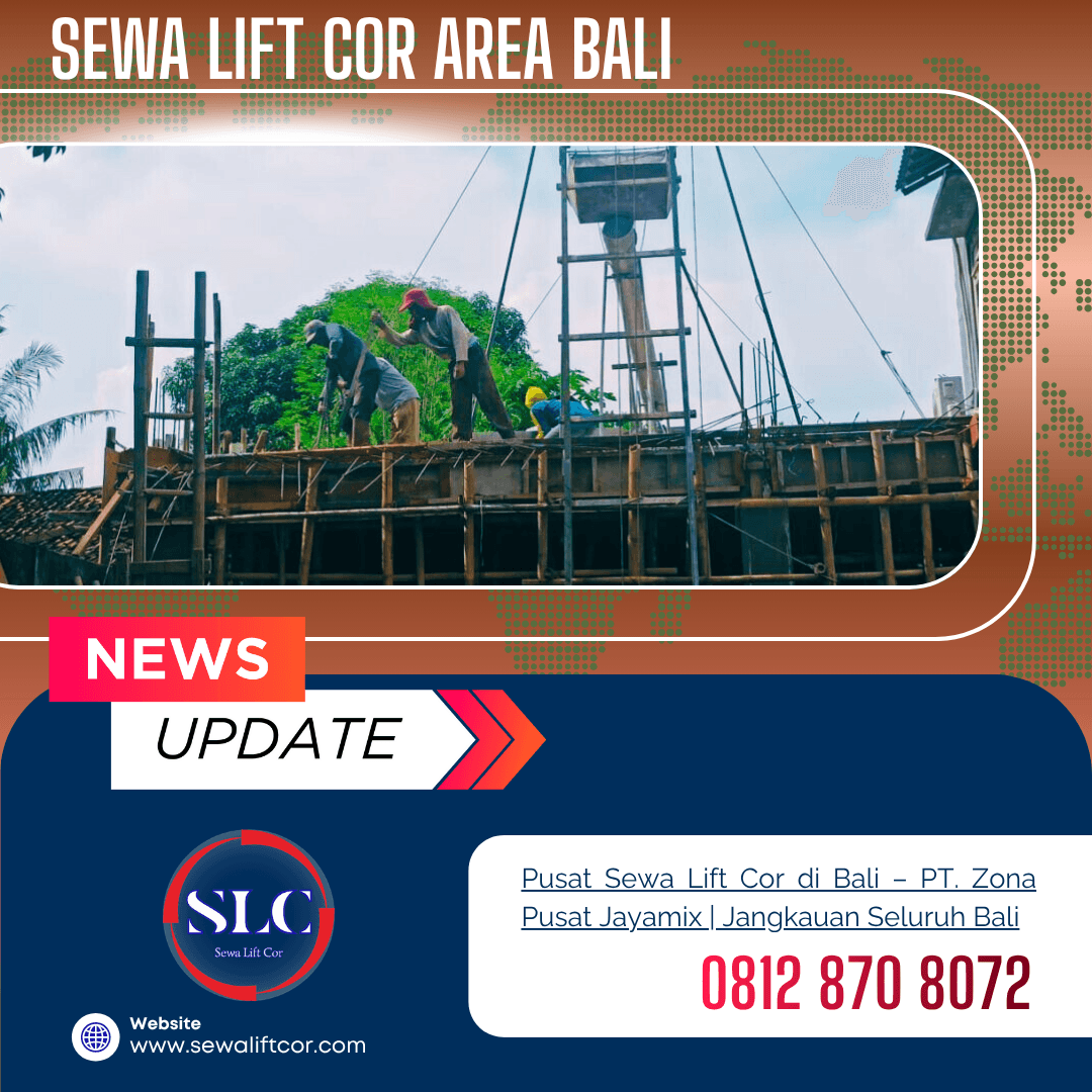 Sewa Lift Cor di Bali