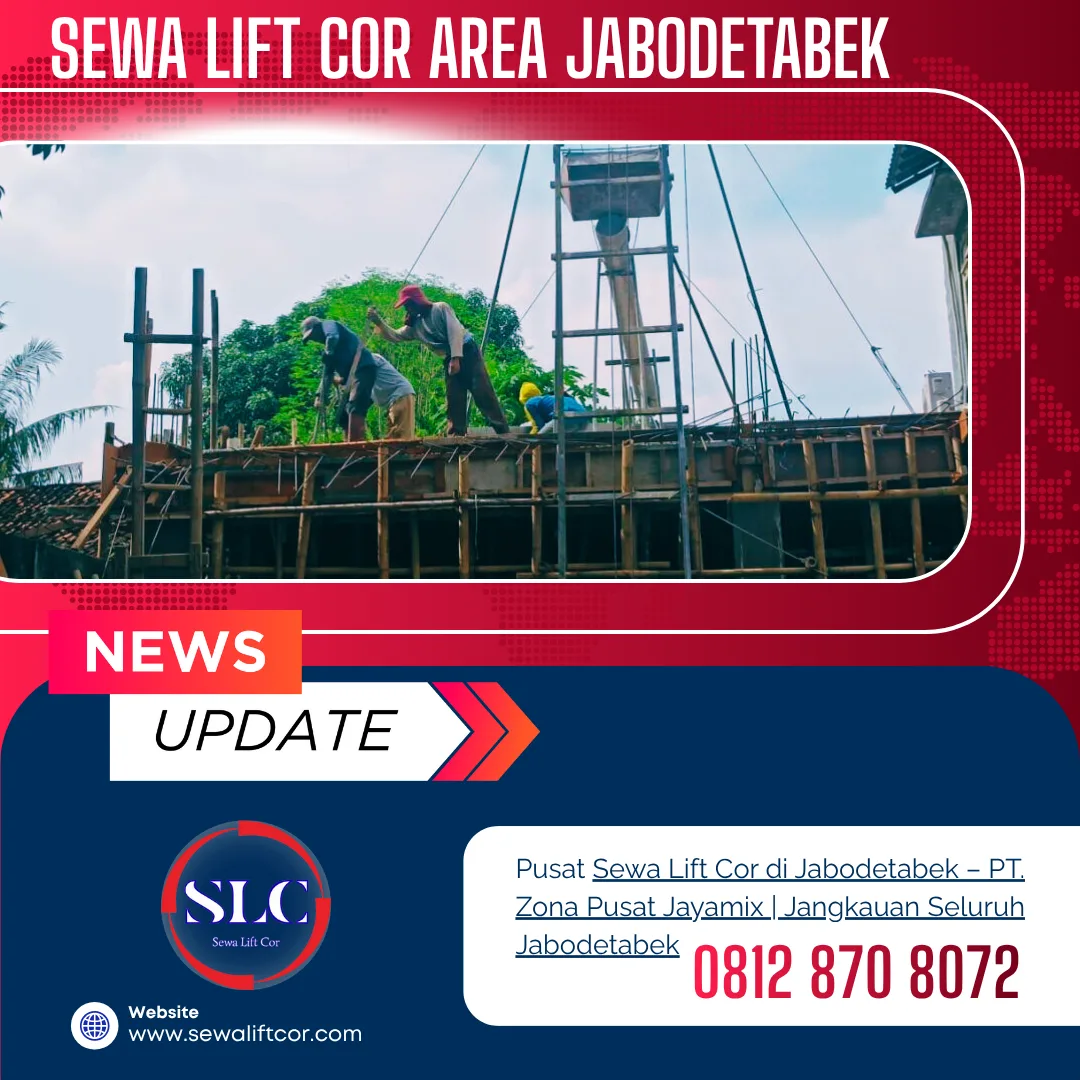 Sewa Lift Cor di Jabodetabek