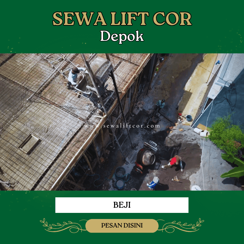 sewa lift cor beji