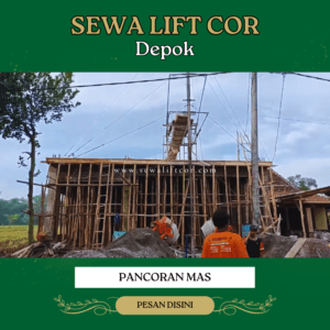 sewa lift cor pancoran mas